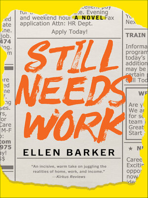 cover image of Still Needs Work